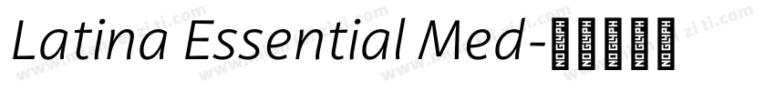 Latina Essential Med字体转换